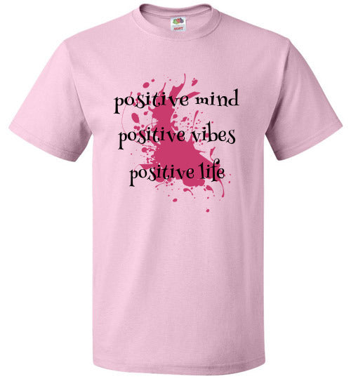 Positive Vibes T-Shirt - BLAZIN27