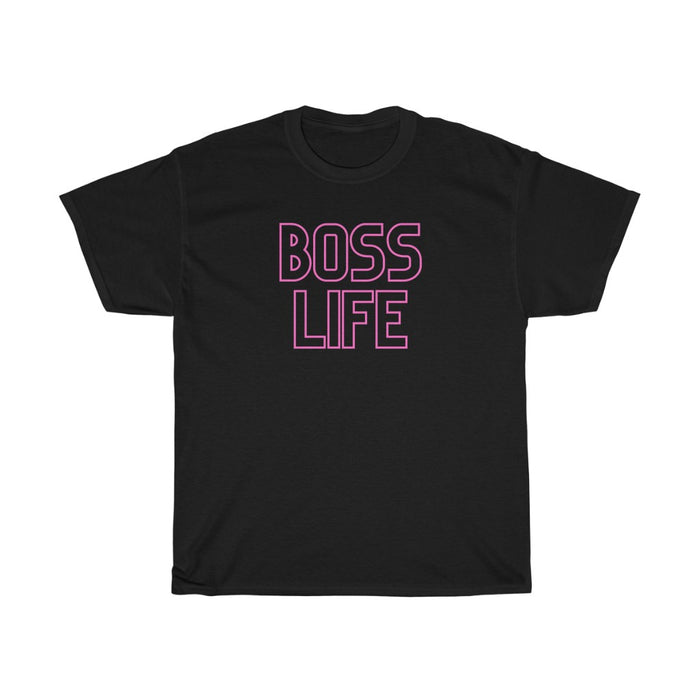 Hot Pink Boss Life Unisex T-Shirt - BLAZIN27